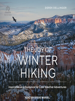 cover image of The Joy of Winter Hiking